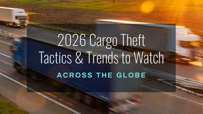 Cargo Theft Is No Longer Just a Security Issue—It’s a Supply Chain Problem