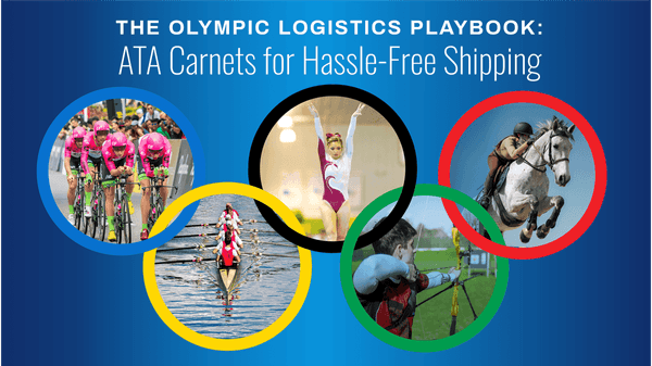 ATA Carnets and the Olympics: A Winning Combination for Freight Forwarders